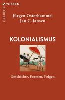 Jürgen Osterhammel: Kolonialismus 