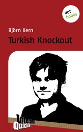 Turkish Knockout - Literatur-Quickie - Band 33