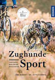 Zughundesport - Canicross, Bikejöring, Dogscooter