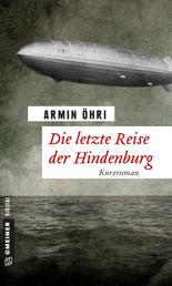 Die letzte Reise der Hindenburg - Kurzroman