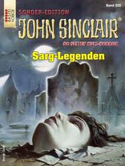 John Sinclair Sonder-Edition 222 - Sarg-Legenden
