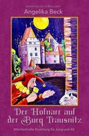 Angelika Beck: Der Hofnarr auf der Burg Trausnitz 