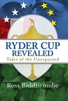 Ross Biddiscombe: Ryder Cup Revealed 