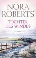Nora Roberts: Töchter des Windes ★★★★★