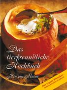Gabriele-Verlag Das Wort: Das tierfreundliche Kochbuch ★★★