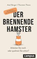 Axel Berger: Der brennende Hamster ★★★★