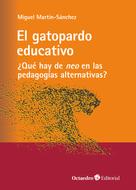 Miguel Marrtín Sánchez: El gatopardo educativo 