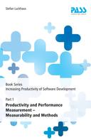 Stefan Luckhaus: Book Series: Increasing Productivity of Software Development, Part 1: Productivity and Performance Measurement - Measurability and Methods 