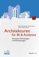 Peter Gluchowski: Architekturen für BI & Analytics 