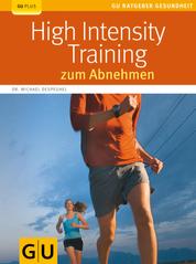 High Intensity Training zum Abnehmen - High Intensity Training zum Abnehmen
