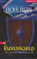 Wolfgang Hohlbein: Die Legende von Camelot - Runenschild (Bd. 3) ★★★★★