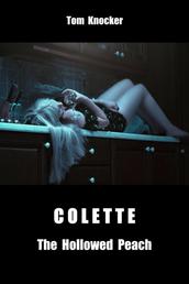 Colette (English Edition) - The Hollowed Peach