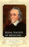 Royal Society of Medicine Royal Society of Medicine: Portraits of Dr. William Harvey 