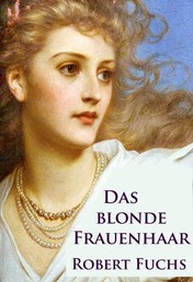 Das blonde Frauenhaar - Krimi-Klassiker