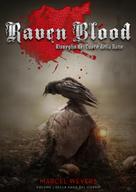 Marcel Weyers: Raven Blood: Risveglio nel Cuore della Notte 