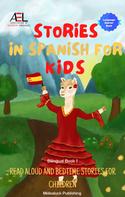 Christian Stahl: Stories in Spanish for Kids 