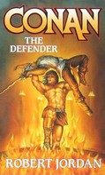 Robert Jordan: Conan The Defender 