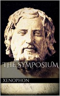 Xenophon Xenophon: The Symposium 
