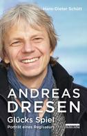 Hans-Dieter Schütt: Andreas Dresen 