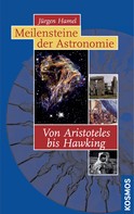 Jürgen Hamel: Meilensteine der Astronomie ★★★★