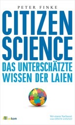 Citizen Science - Das unterschätzte Wissen der Laien