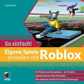 Eigene Spiele erstellen mit Roblox - So einfach!
