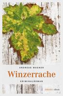 Andreas Wagner: Winzerrache ★★★