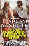 Plato: 20+ Greek philosophy сlassic collection. Plato and Aristotle 
