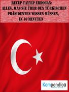 Robert Sasse: Recep Tayyip Erdogan (Biografie kompakt) ★★★★★