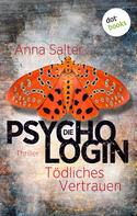 Anna Salter: Die Psychologin – Tödliches Vertrauen ★★★★