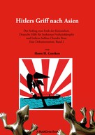 Horst H. Geerken: Hitlers Griff nach Asien 2 ★★★