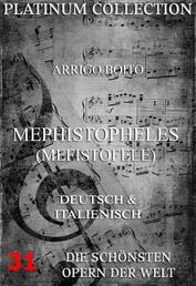Mephistopheles (Mefistofele) - Die Opern der Welt