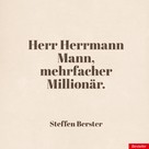 Steffen Berster: Herr Herrmann Mann, mehrfacher Millionär. ★★★