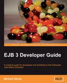 Michael Sikora: EJB 3 Developer Guide 