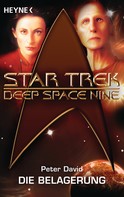 Peter David: Star Trek - Deep Space Nine: Die Belagerung ★★★★