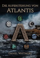 Daniel Whitmore: Die Auferstehung von Atlantis ★★★★★