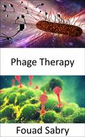 Fouad Sabry: Phage Therapy 