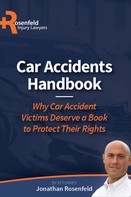 Jonathan Rosenfeld: Car Accidents Handbook 