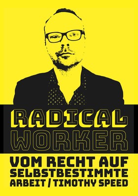 Radical Worker
