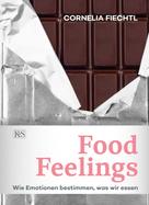Cornelia Fiechtl: Food Feelings ★★★★
