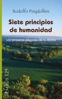 Rodolf Puigdollers Noblom: Siete principios de humanidad 