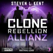 Allianz - Clone Rebellion, Band 3 (ungekürzt)