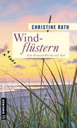 Windflüstern - Ein Romantikkrimi auf Sylt