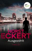Horst Eckert: Ausgezählt ★★★★★