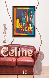 Céline - Ein »L wie Liebe«-Spinoff