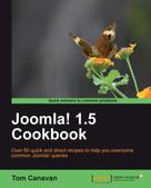 Tom Canavan: Joomla! 1.5 Cookbook 