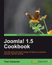 Joomla! 1.5 Cookbook - Over 60 quick and direct recipes to help you overcome common Joomla! queries.
