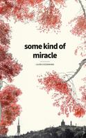 Laura Eigenmann: some kind of miracle 