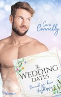 Cara Connelly: The Wedding Dates - Beinah gar kein Herzklopfen ★★★★