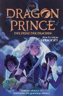 Aaron Ehasz: Dragon Prince – Der Prinz der Drachen Buch 1: Mond (Roman) ★★★★★